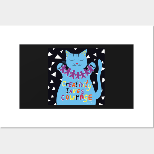 Creativity takes courage - Henri Matisse quote. Blue cat. Posters and Art